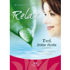 Relax – Dech, brána života - Sklářová Michaela