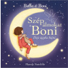 Bella & Boni - Szép álmokat Boni - Ideje ágyba bújni