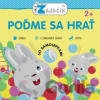 Malý zajačik: Poďme sa hrať - Svojtka&Co.