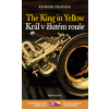 Král ve žlutém rouše / The King in yellow - Raymond Chandler