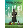 Britt-Marie Was Here (Fredrik Backman)