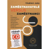Zaměstnavatelé versus zaměstnanci - John Vladimír
