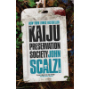 The Kaiju Preservation Society (Brožovaná)