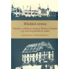 Hledání centra - Kaiserová Kristina Kunštát Miroslav