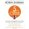 Klub ranostajov - Robin S. Sharma