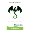 E-kniha Muž, který rozuměl hadí řeči - Andrus Kivirahk