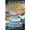 Shadow Tyrants - Clive Cussler, Boyd Morrison