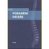 Poranění páteře - Kočiš Ján Wendsche nbsp;Peter