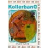 Kollerband - Studio album - DVD