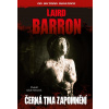 Černá tma zapomnění [Barron Laird]