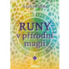 Runy v přírodní magii - Nicolette Miele