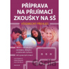 Příprava na přijímací zkoušky na SŠ – Všeobecný přehled - Lucie Filsaková, Jana Sobotková, Jakub Rewenda, Blanka Zigo Cizlerová (ilustrátor)
