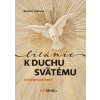 Litánie k Duchu Svätému s rozjímaniami (Barbora Vašková)