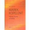 Marek Kopelent - Michal Matzner