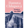 Vrstvy na dně - Danuta Chlupová
