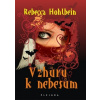 Vzhůru k nebesům (Rebecca Hohlbein)