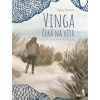Vinga čeká na vítr - Oskar Kroon, Kateřina Kotyk