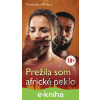 E-kniha Prežila som africké peklo - Dominika Würll