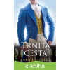E-kniha Trnitá cesta - Sarah Parsley