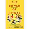 The Power of Ritual - Casper Ter Kuile