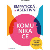 Empatická a asertivní komunikace