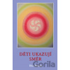 Děti ukazují směr - Věra Klucká
