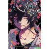 Can't Stop Cursing You 1 - Kensuke Koba, Natsuko Uruma (ilustrátor)