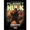 Planet Hulk - Greg Pak