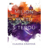 Milion světů s tebou - Claudia Gray