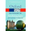 Oxford Dictionary of Architecture and Landscape Architecture - J. S. Curl