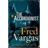 The Accordionist - Fred Vargas