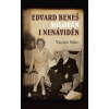 Edvard Beneš. Milován i nenáviděn - Václav Miko