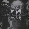 Rotten Cold / Human Mastication: Anthems For A Collapsing New World Order / Human Mastication (CD)