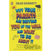 Why Your Parents Are Driving You Up the Wall and What To Do About It - Dean Burnett