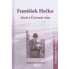 František Hečko Život a Červené víno