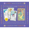 Colour Your Tarot - Liz Dean, CICO Books