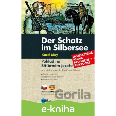 E-kniha Poklad na Stříbrném jezeře / Der Schatz im Silbersee - Karel May