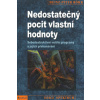 Rohr Heinz-P.: Nedostatečný pocit vlastní hodnoty (sebedestruktivní vnitřní programy a způsoby, jak z nich vystoupit a zaujmout nový postoj k sobě i k životu ( 174 str. B5) (vydání Portál 2013))