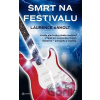 Smrt na festivalu - Laurence Anholt