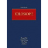 Koloskopie - Falt Přemysl Urban Ondřej Vítek Petr a kolektiv