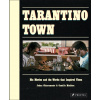 Tarantino Town