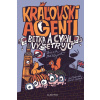 Kráľovskí agenti - Mašlejová Diana