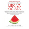 Liečivá očista - Anthony William