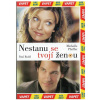 Nestanu se tvojí ženou DVD
