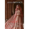 Pronská Jana Princezná z Izmiru