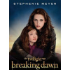 The Twilight Saga Breaking Dawn Film Tie-In