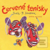 Červené tenisky (Babča B Kardošová)