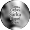 Česká jména - Šárka - velká stříbrná medaile 1 Oz