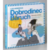 Dobrodinec Báruch. Židovské pohádky | Ilse Weberová - Lenka Jasanská
