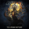ERUPTION - Tellurian Rupture [CD]